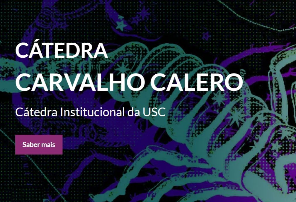 Inauguração da CÁTEDRA CARVALHO CALERO (CCC) da Universidade de Santiago